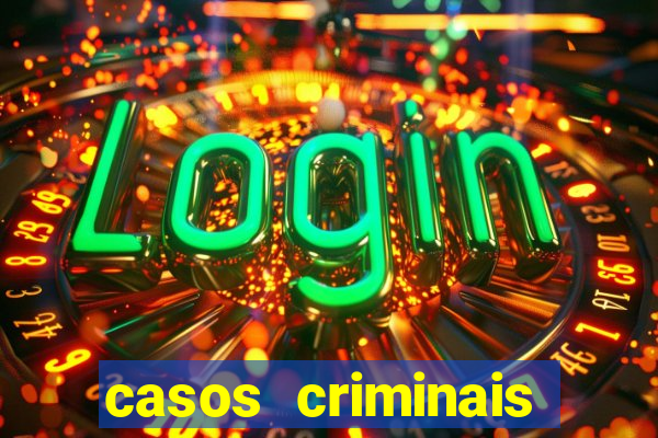 casos criminais para resolver jogo pdf